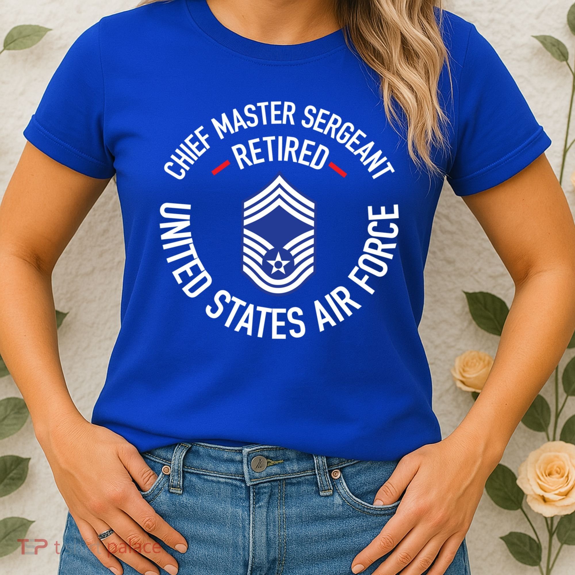 Chief Master Sergeant Retired Air Force Retirement Funny Gift Women's T-Shirt