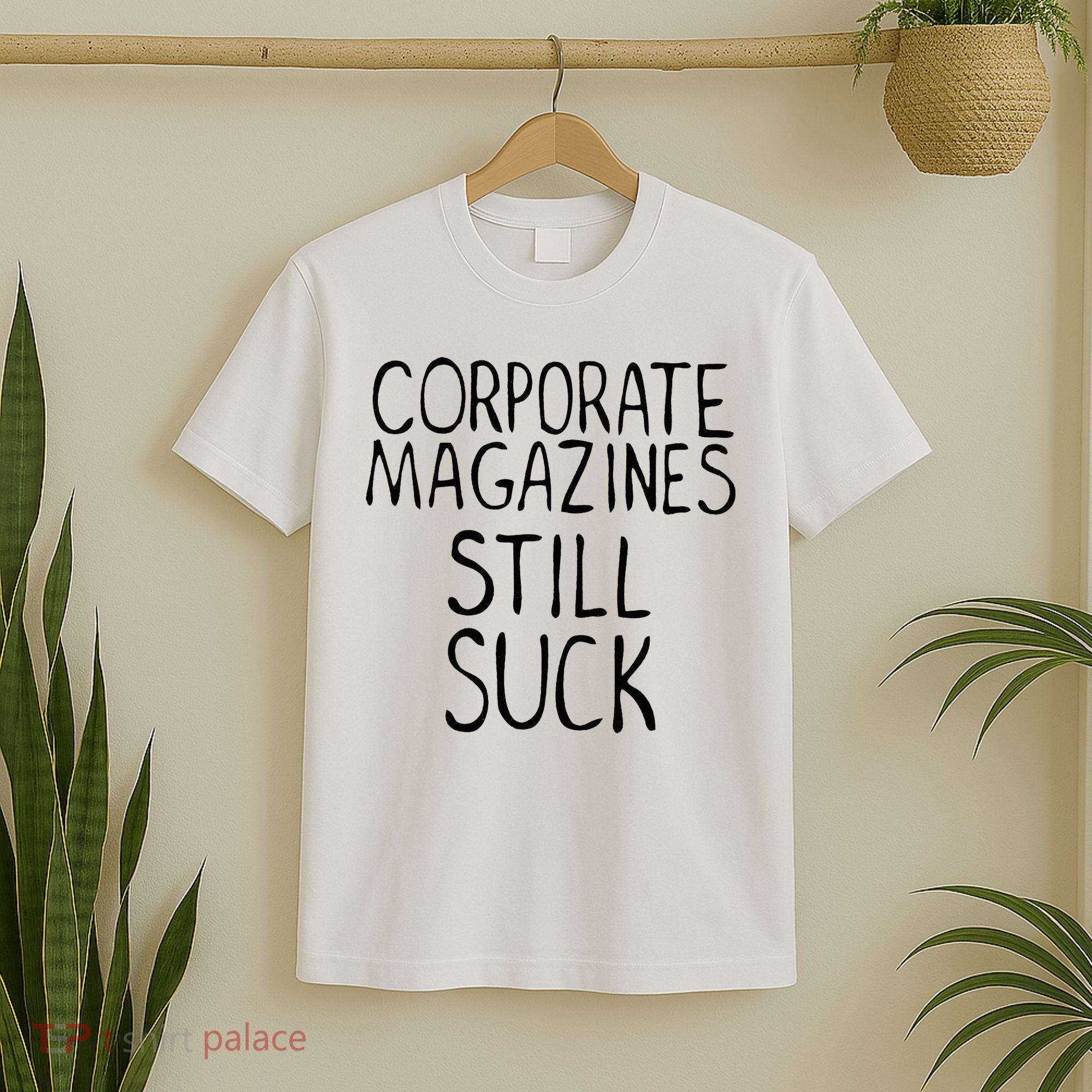 Corporate Magazines Still Suck 90s Grunge Is Dead Music Rock T-Shirt