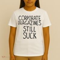 Corporate Magazines Still Suck 90s Grunge Is Dead Music Rock T-Shirt thumb 4