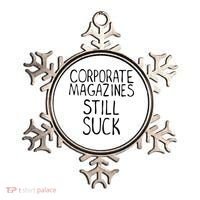 Corporate Magazines Still Suck 90s Grunge Is Dead Music Rock Ornament thumb 0