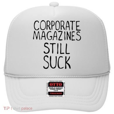 Corporate Magazines Still Suck 90s Grunge Is Dead Music Rock Hat