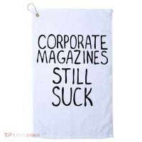 Corporate Magazines Still Suck 90s Grunge Is Dead Music Rock Golf Towel thumb 0