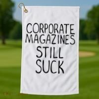 Corporate Magazines Still Suck 90s Grunge Is Dead Music Rock Golf Towel thumb 1
