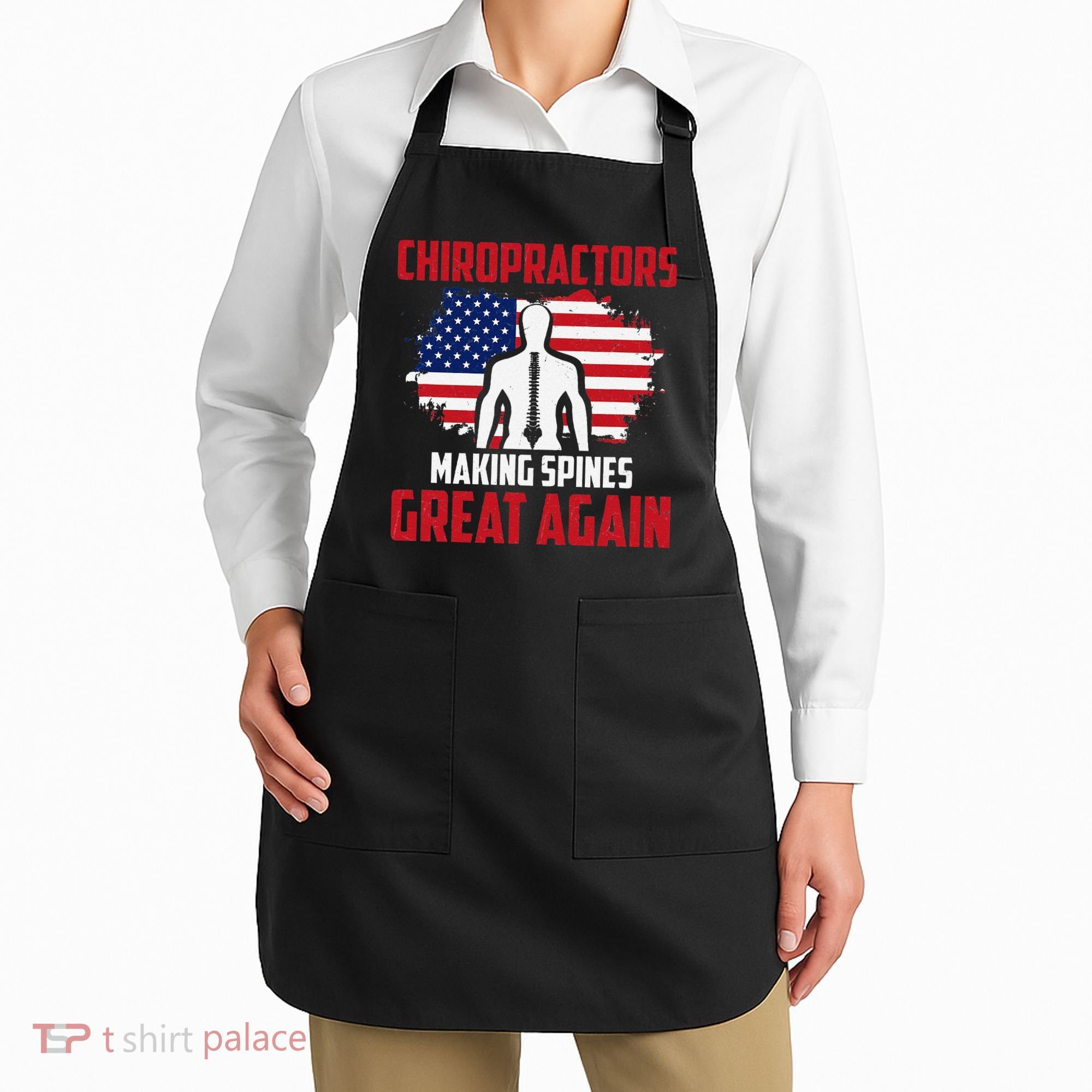 Chiropractors Making Spines Great Physical Therapist Chiro Apron