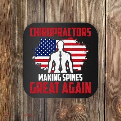 Chiropractors Making Spines Great Physical Therapist Chiro Coaster