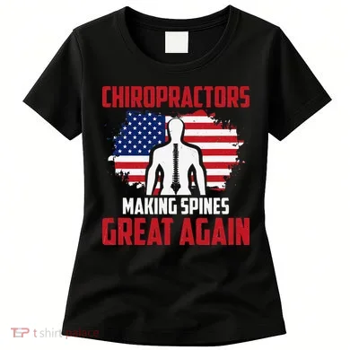 Chiropractors Making Spines Great Physical Therapist Chiro Women's T-Shirt
