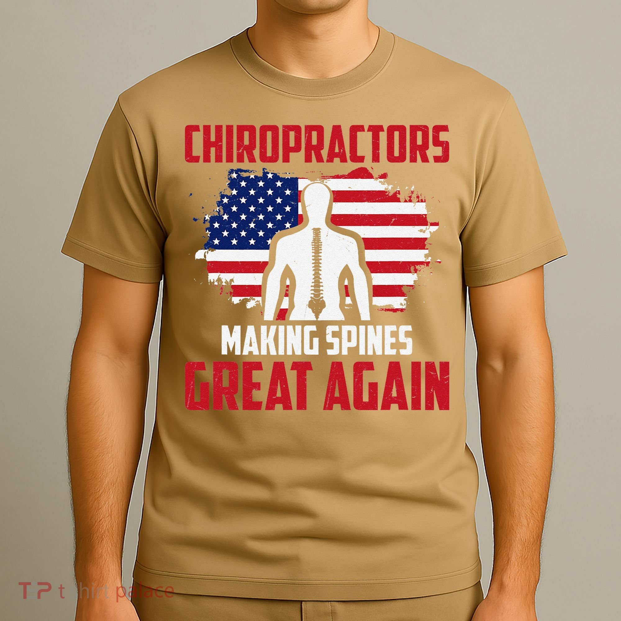 Chiropractors Making Spines Great Physical Therapist Chiro T-Shirt