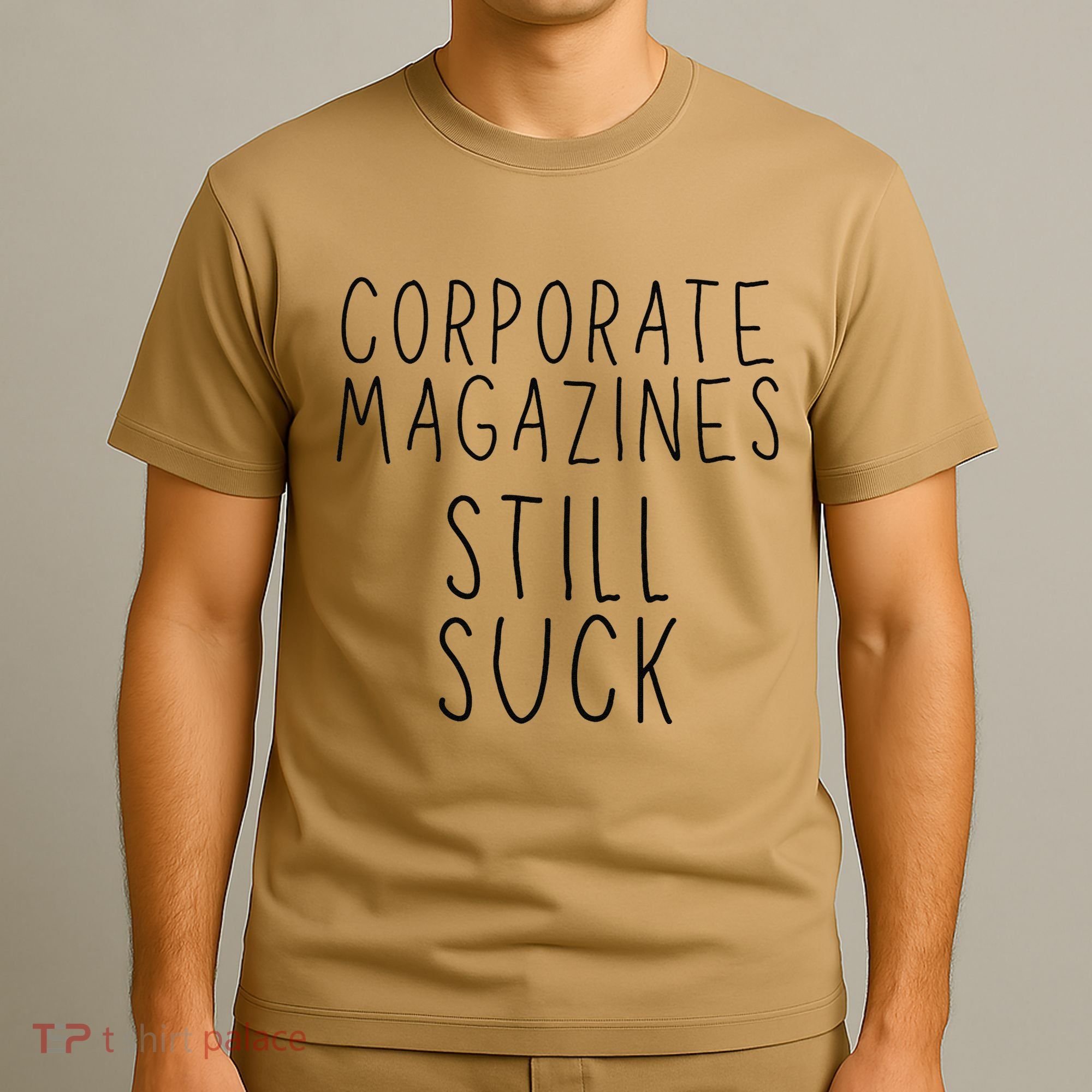 Corporate Magazines Still Suck Grunge Music Rock 90s T-Shirt