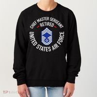 Chief Master Sergeant Retired Retirement Women's Sweatshirt thumb 0