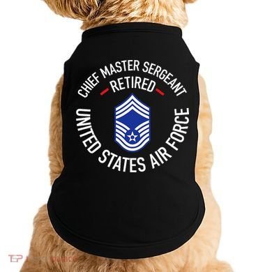 Chief Master Sergeant Retired Retirement Doggie Tank