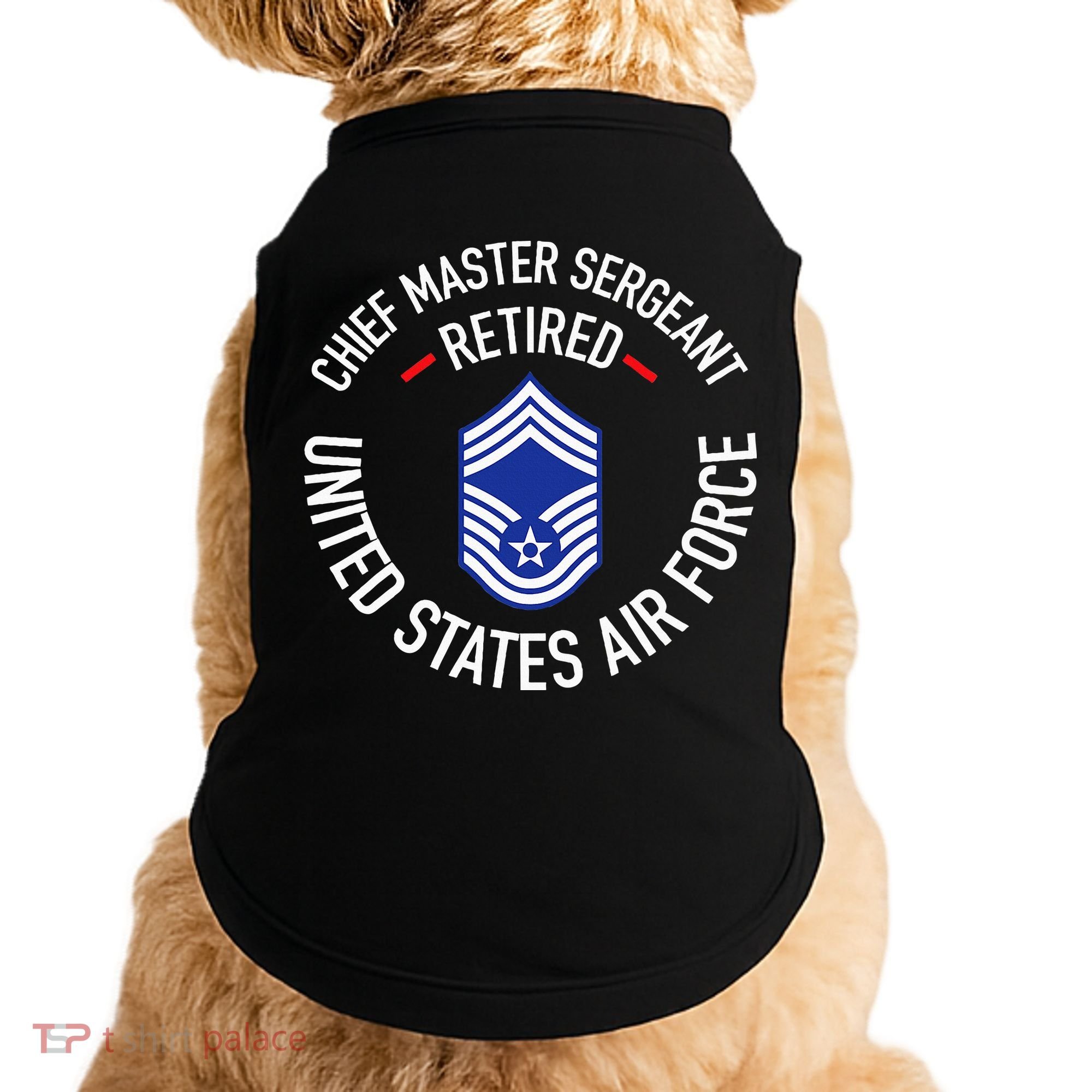 Chief Master Sergeant Retired Retirement Doggie Tank
