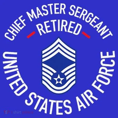 Chief Master Sergeant Retired Retirement Long Sleeve Shirt