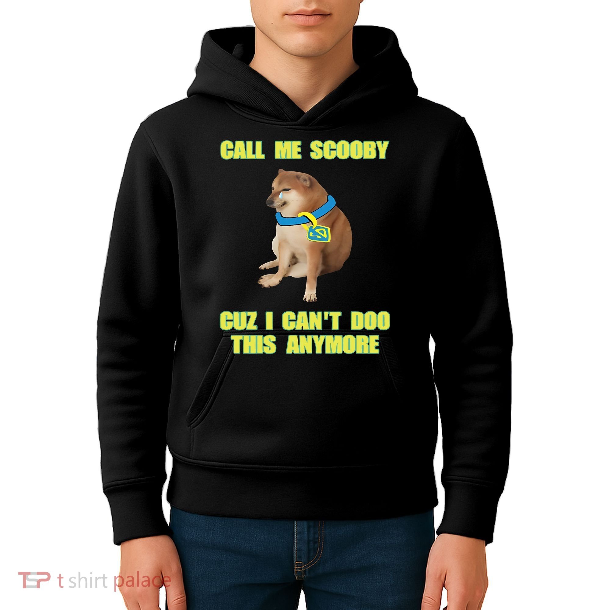 Call Me Scooby Cuz I Cant Doo This Anymore Kids Hoodie