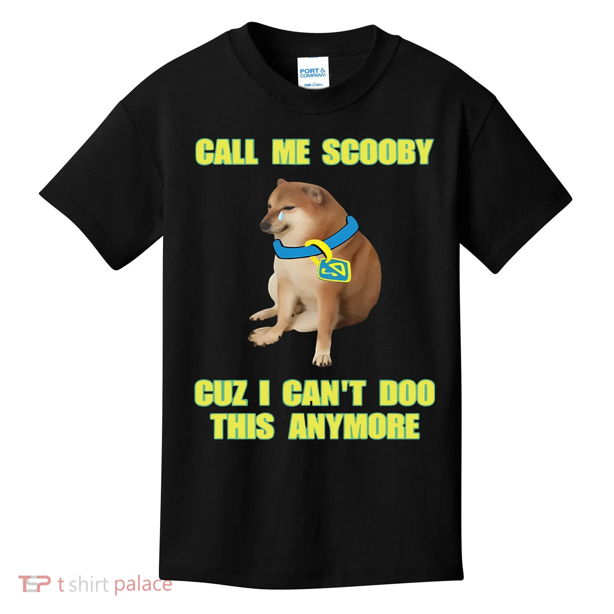 Call Me Scooby Cuz I Cant Doo This Anymore Kids T-Shirt