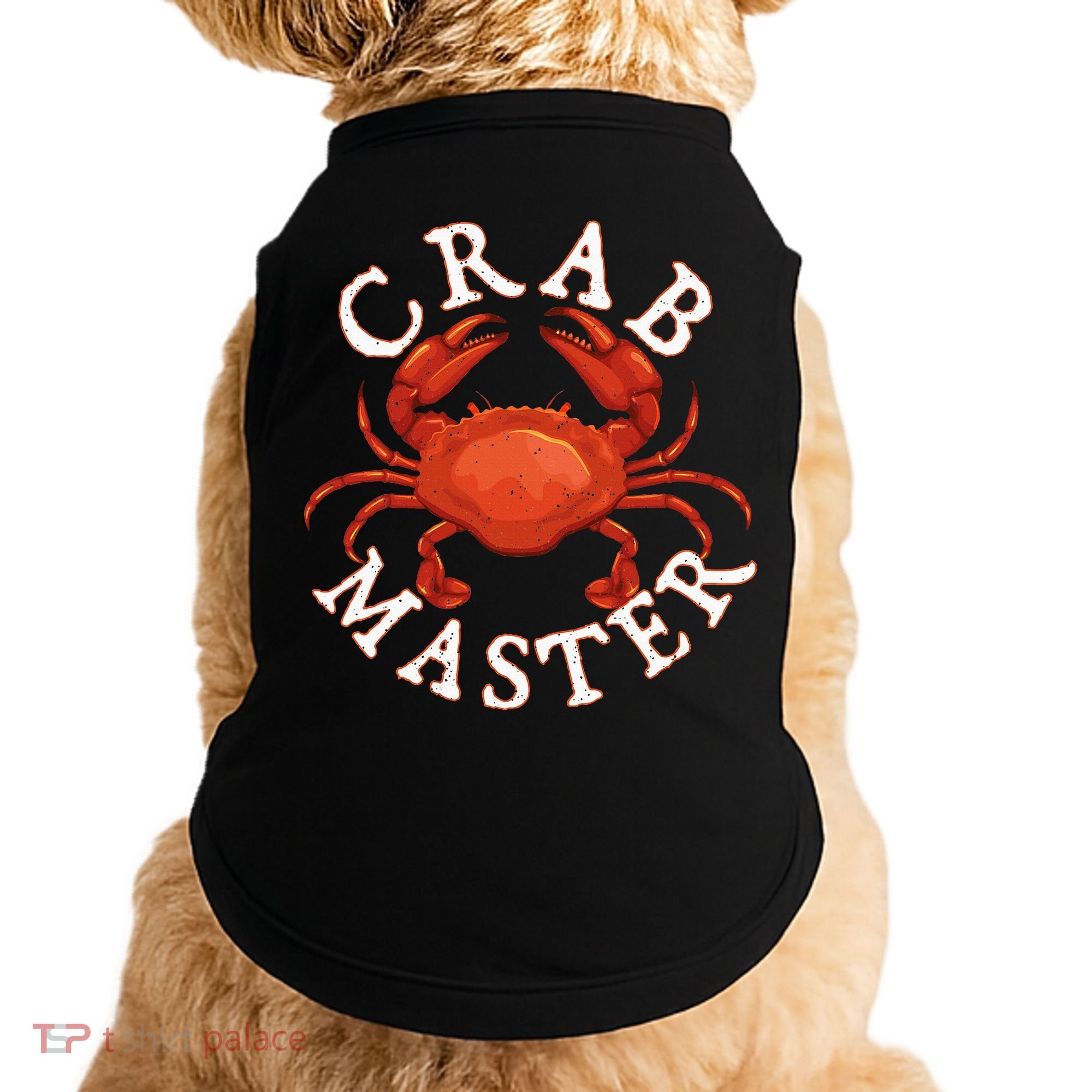 Crab Master Seafood Crustacean Sea Lover Hunting Crabbing Doggie Tank