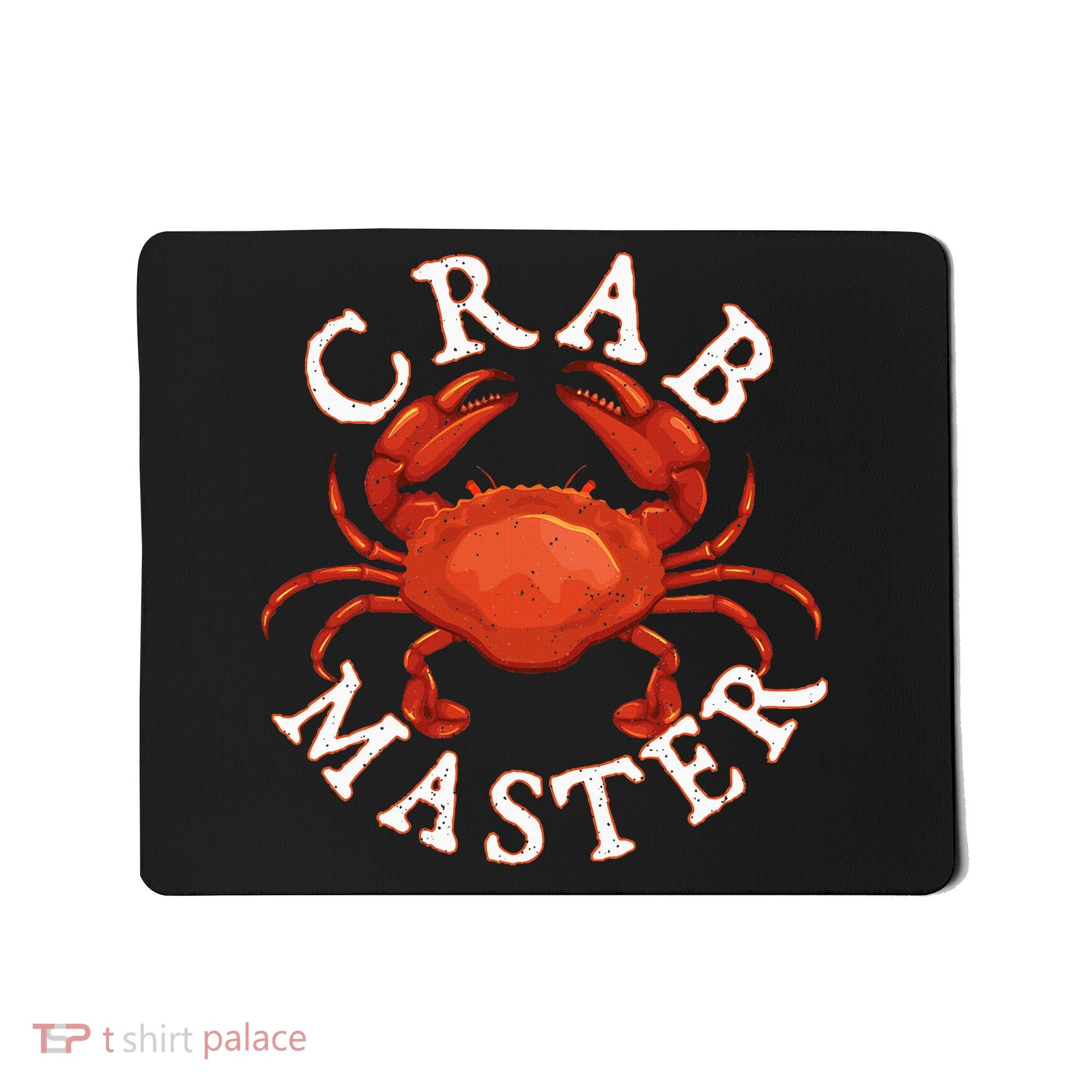 Crab Master Seafood Crustacean Sea Lover Hunting Crabbing Mousepad