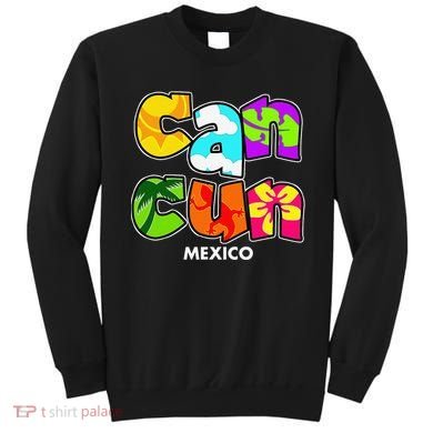 Cancun Mexico Souvenir Gift Spring Break Summer Vacation Sweatshirt