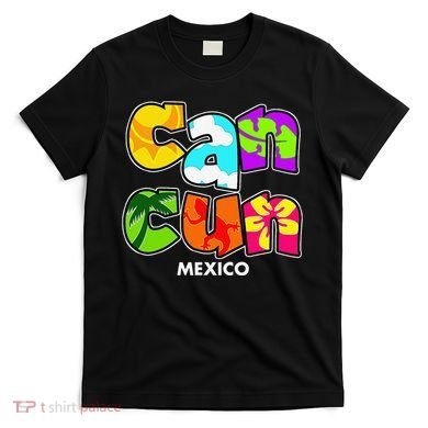 Cancun Mexico Souvenir Gift Spring Break Summer Vacation T-Shirt