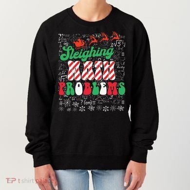 Chritmas Mathematics Teacher Student Sleighing Math Problems Women's Sweatshirt
