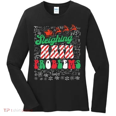 Chritmas Mathematics Teacher Student Sleighing Math Problems Women's Long Sleeve Shirt