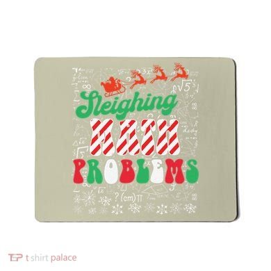 Chritmas Mathematics Teacher Student Sleighing Math Problems Mousepad