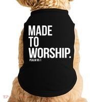 Christian Made To Worship Psalm 951 Faith Based Doggie Tank thumb 0
