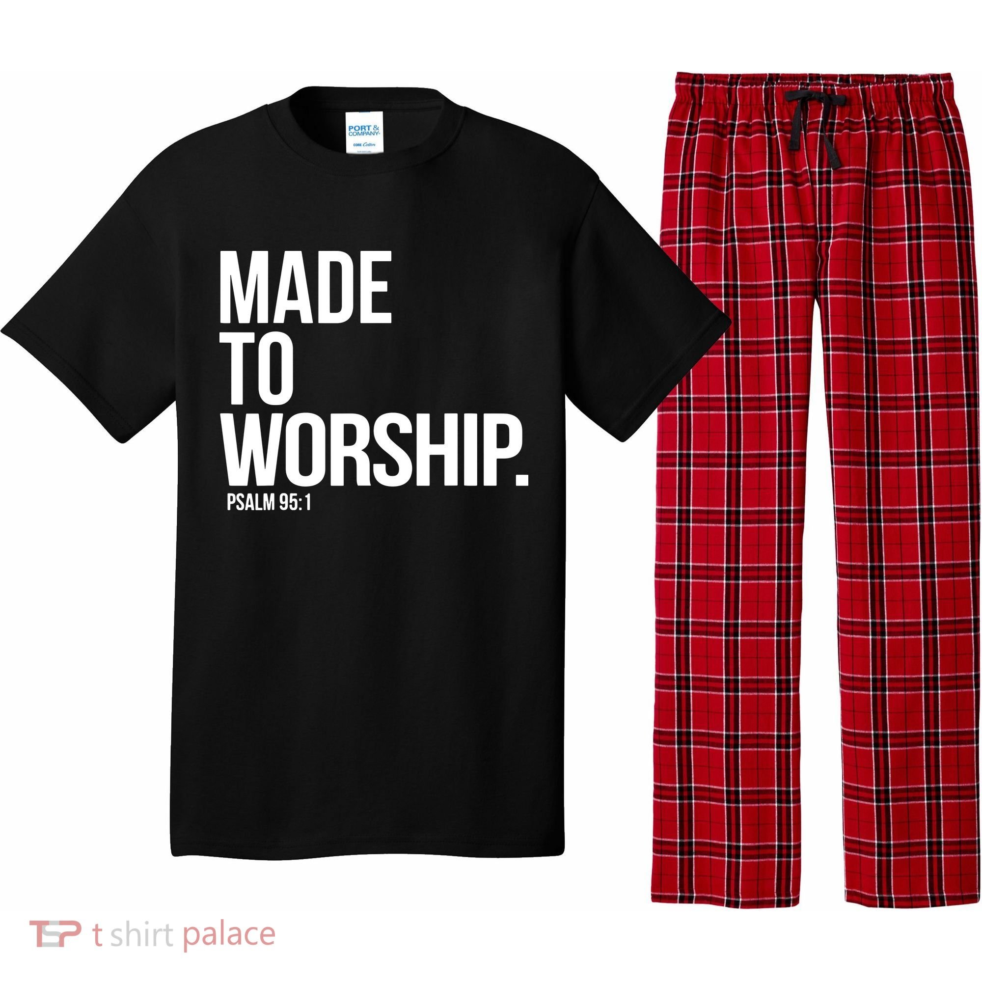 Christian Made To Worship Psalm 951 Faith Based Pajama Set