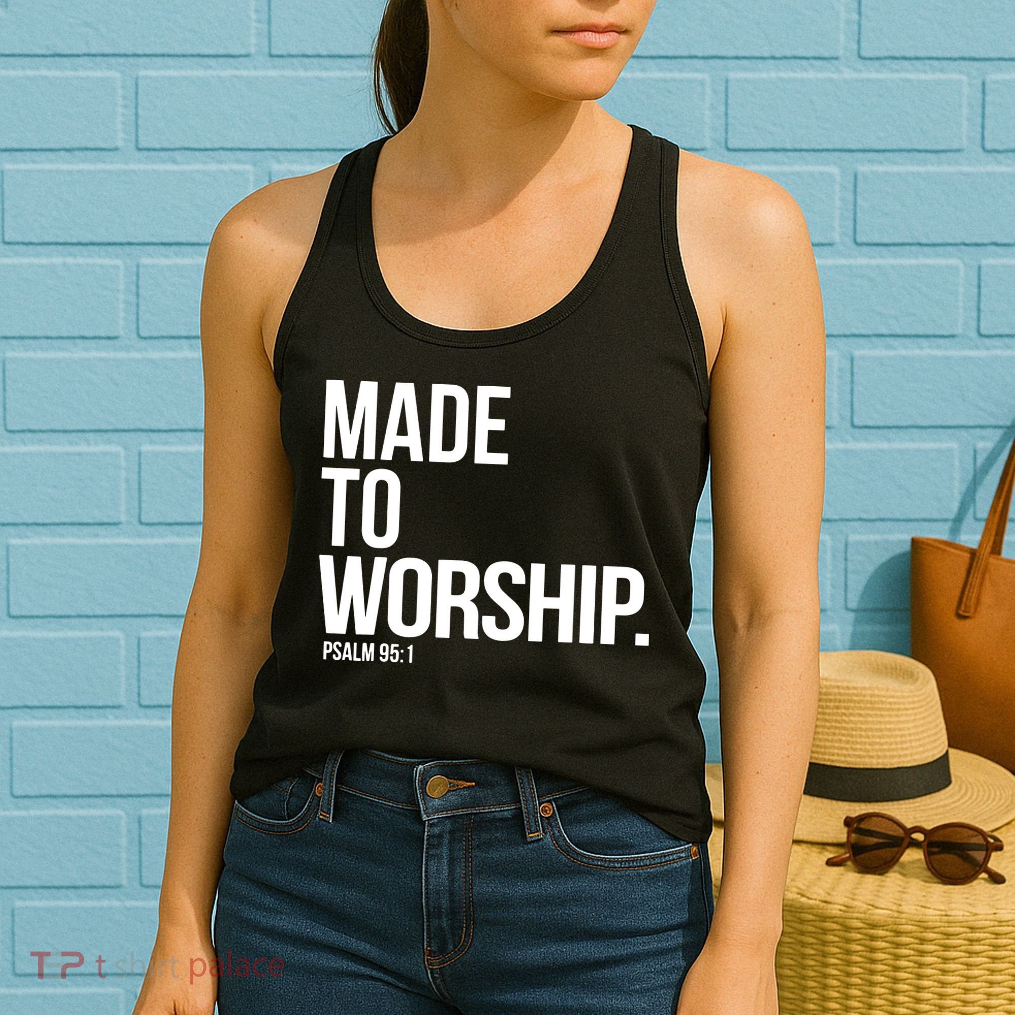 Christian Made To Worship Psalm 951 Faith Based Women's Tank Top