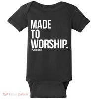 Christian Made To Worship Psalm 951 Faith Based Baby Bodysuit thumb 0