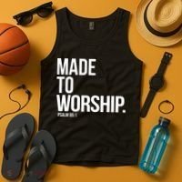 Christian Made To Worship Psalm 951 Faith Based Tank Top thumb 4