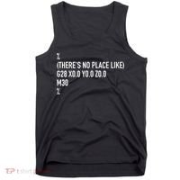 CNC Machinist There's No Place Like G28 X0 Y0 Z0 Tank Top thumb 0