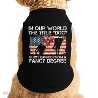 Combat Medic Title Doc Is Not Earned From A Fancy Degree Doggie Tank thumb 0