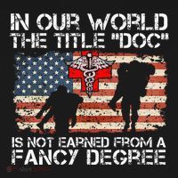 Combat Medic Title Doc Is Not Earned From A Fancy Degree Kids Sweatshirt thumb 2