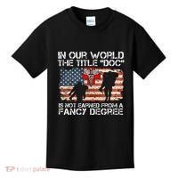 Combat Medic Title Doc Is Not Earned From A Fancy Degree Kids T-Shirt thumb 0