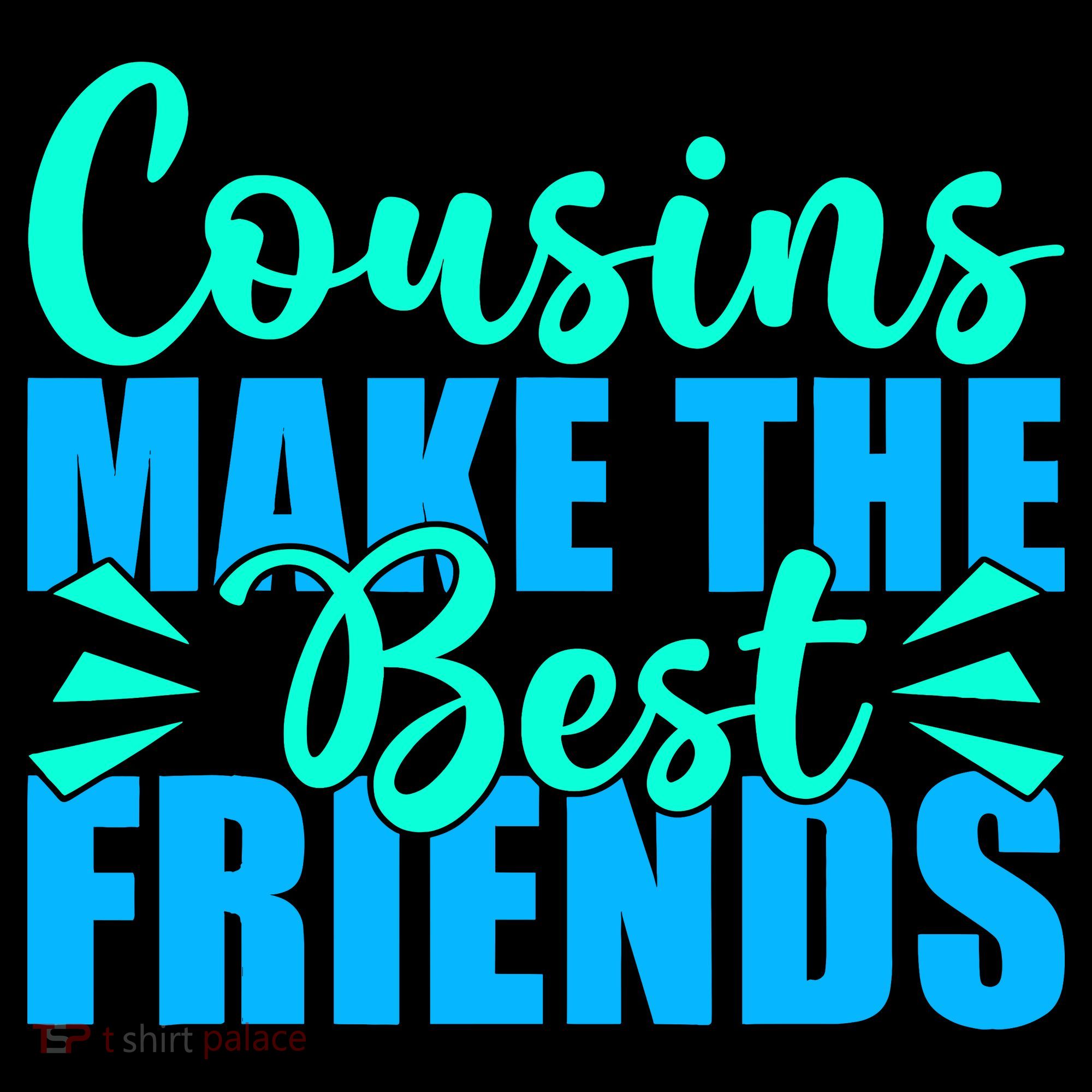 Cousins Make The Best Friends Cousin Women's Hoodie