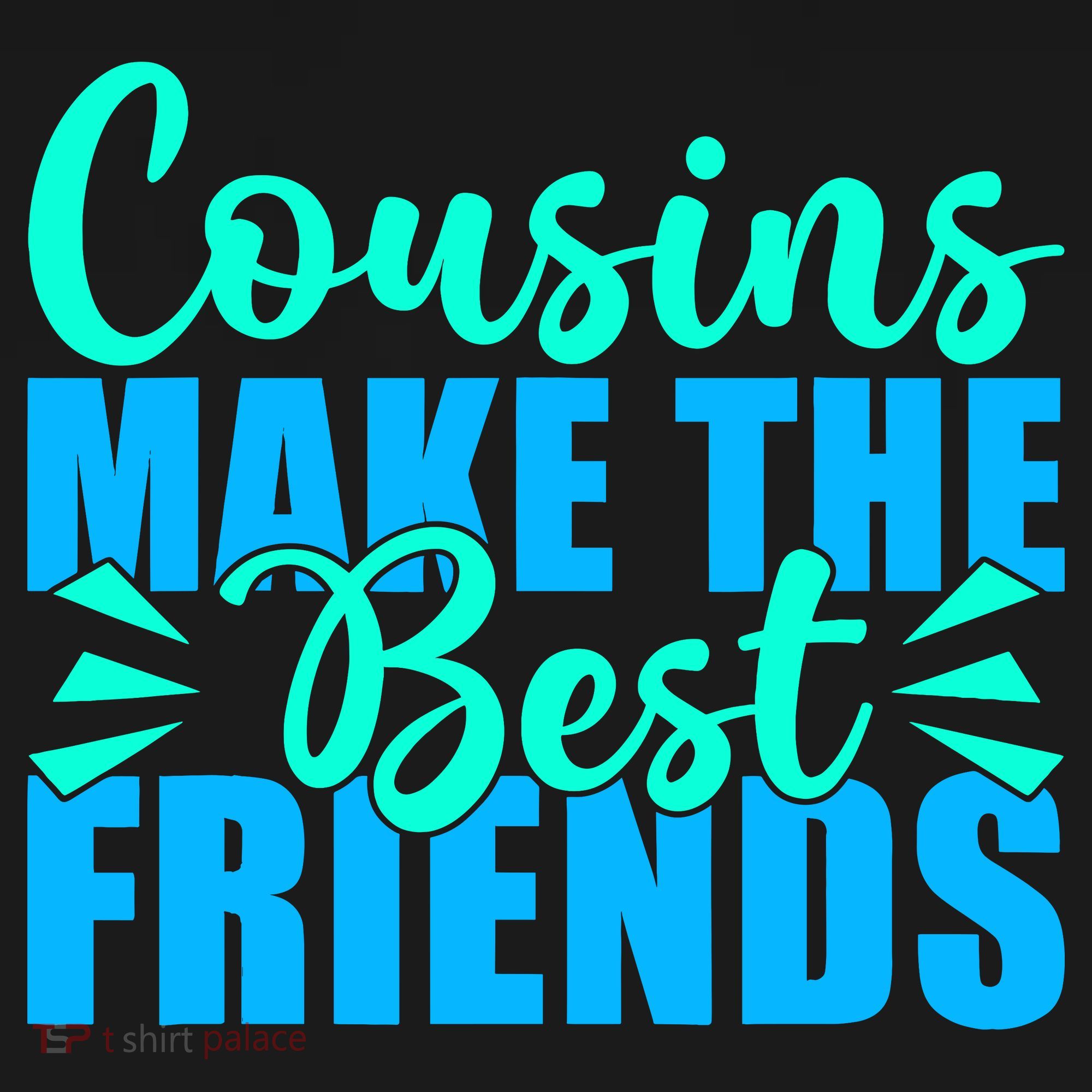 Cousins Make The Best Friends Cousin Women's Tank Top