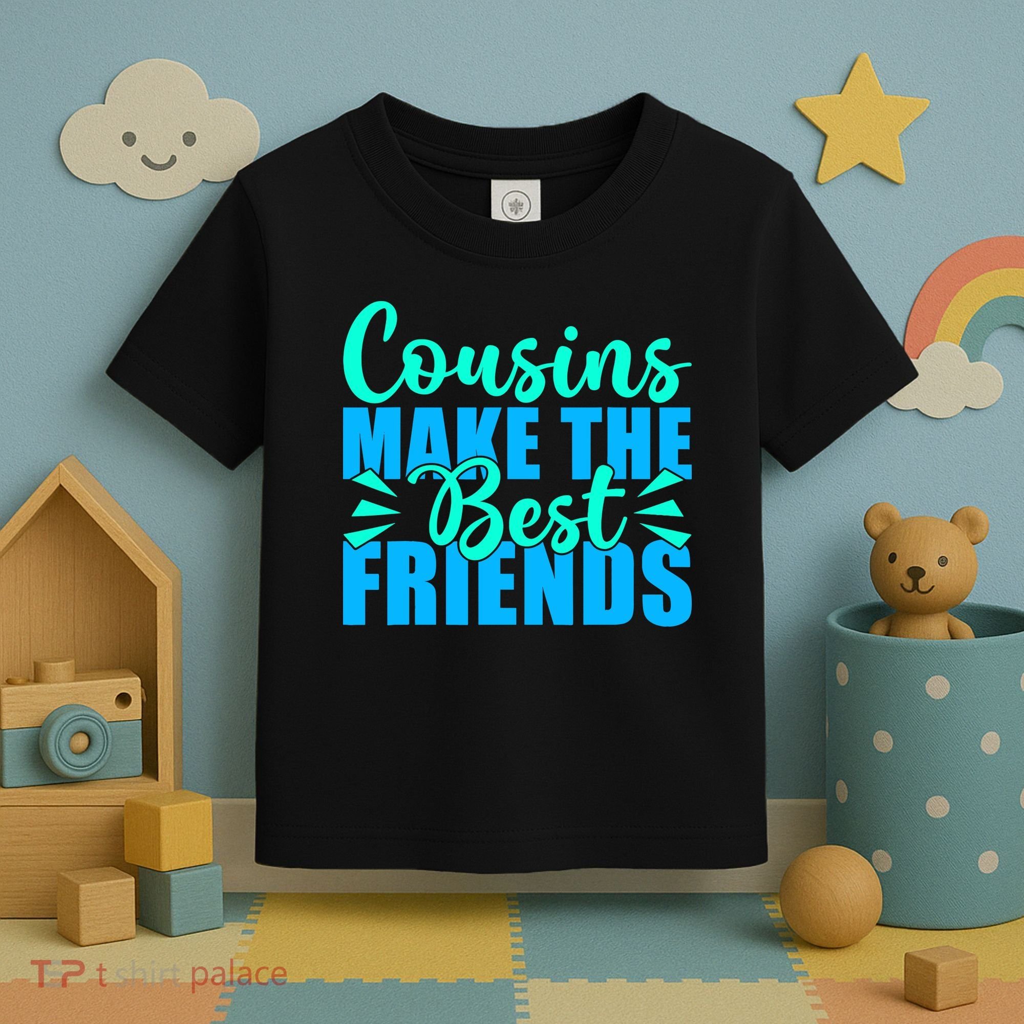 Cousins Make The Best Friends Cousin Toddler T-Shirt