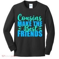Cousins Make The Best Friends Cousin Kids Long Sleeve Shirt thumb 0