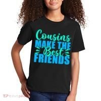 Cousins Make The Best Friends Cousin Kids T-Shirt thumb 2