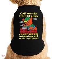 Call Me The Third Lil Piggy Cause IM All Bricked Up Doggie Tank thumb 0