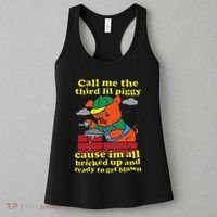 Call Me The Third Lil Piggy Cause IM All Bricked Up Women's Tank Top thumb 3