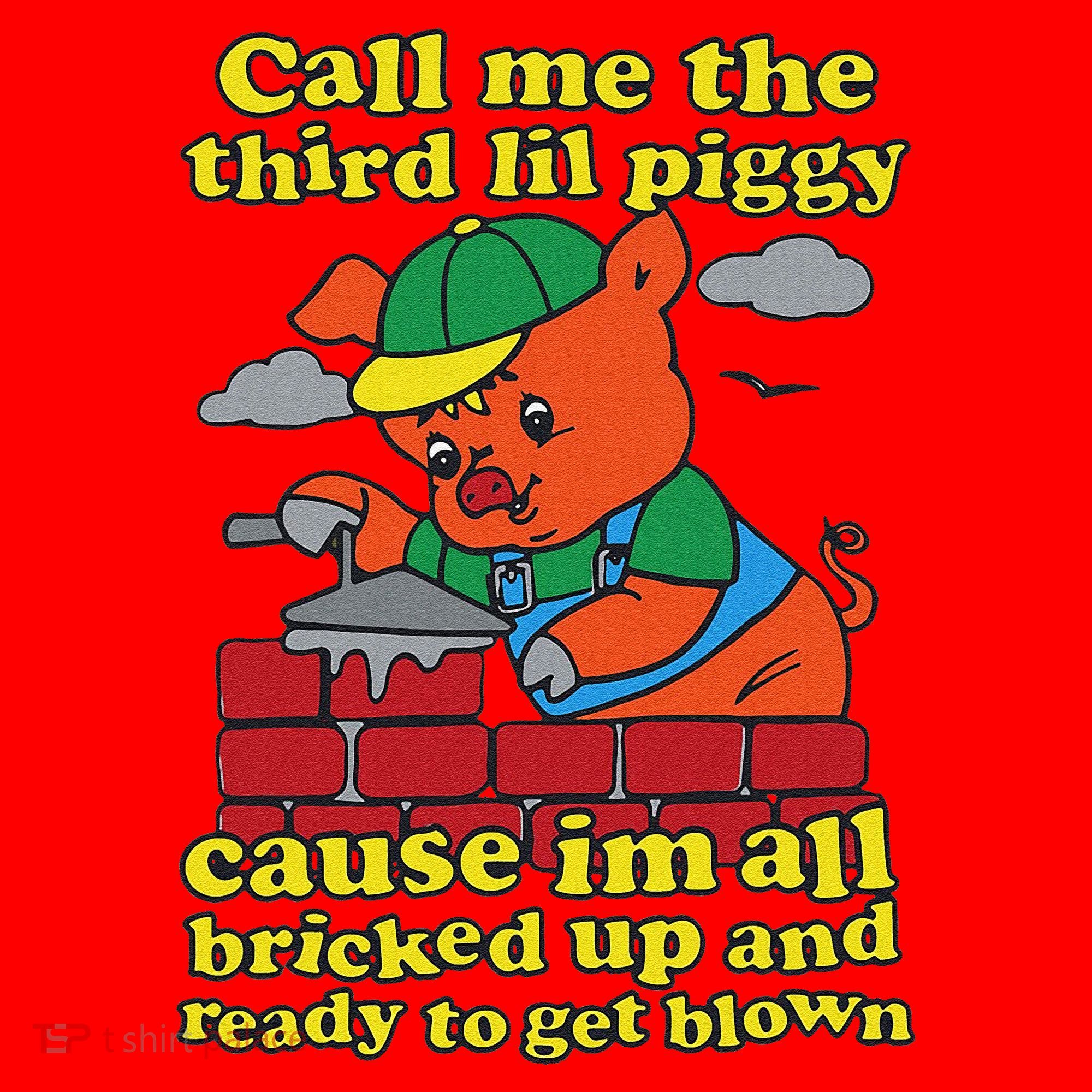 Call Me The Third Lil Piggy Cause IM All Bricked Up Santa Hat