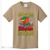 Call Me The Third Lil Piggy Cause IM All Bricked Up Kids T-Shirt thumb 0