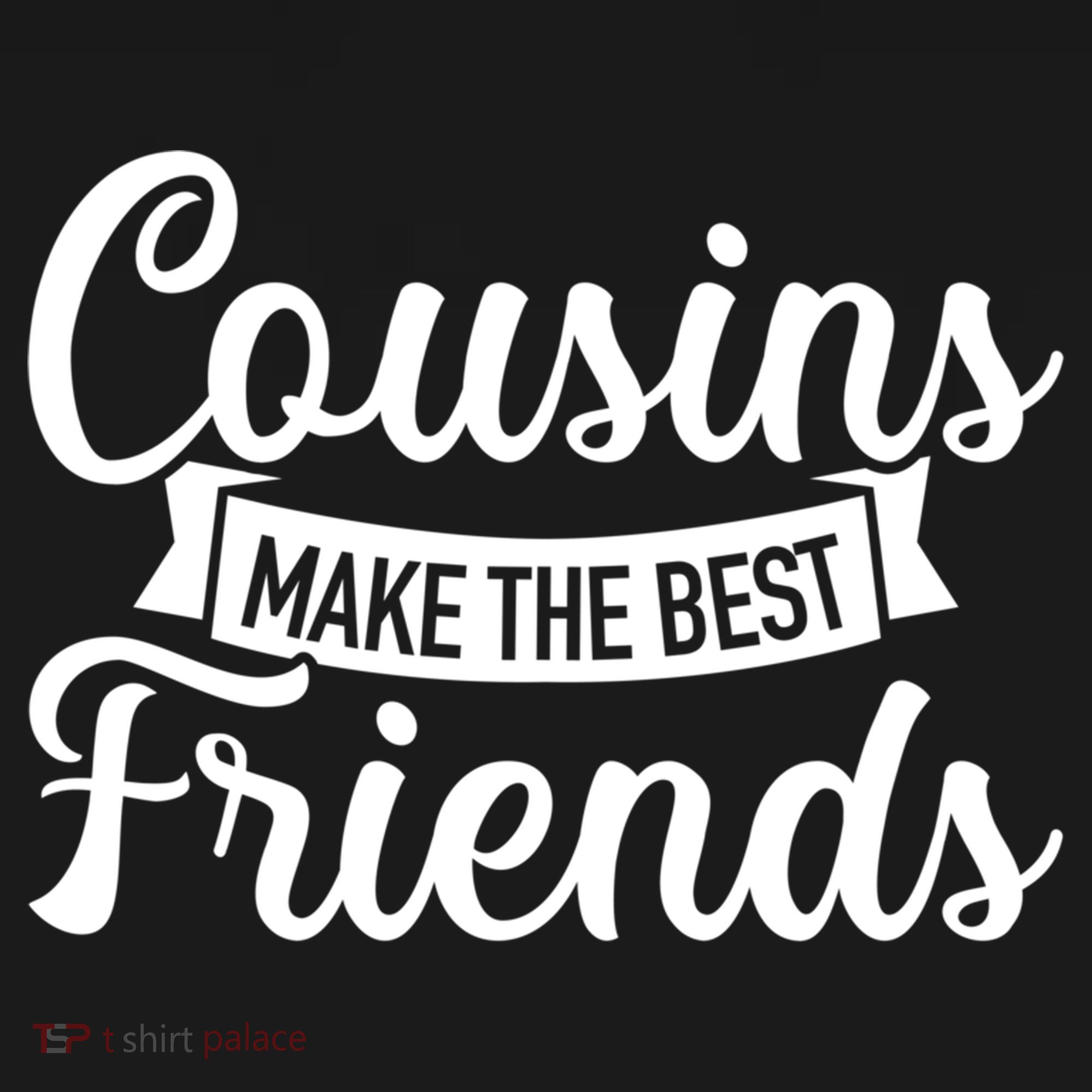 Cousins Make The Best Friends Meaningful Gift Doggie Tank