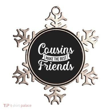 Cousins Make The Best Friends Meaningful Gift Ornament