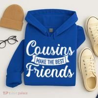 Cousins Make The Best Friends Meaningful Gift Hoodie thumb 4