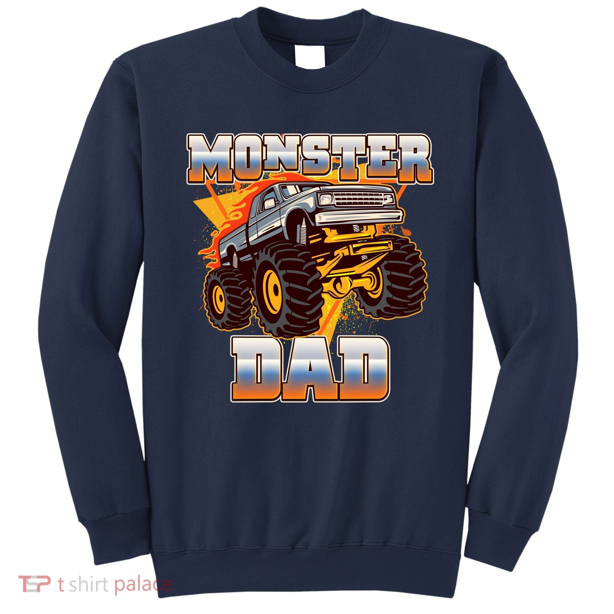 Cool Monster Truck Dad Sweatshirt