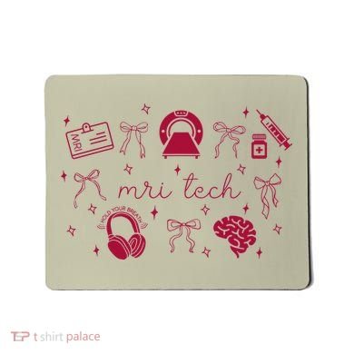 Coquette MRI Tech Magnetic Resonance Imaging Tech RAD Tech Mousepad