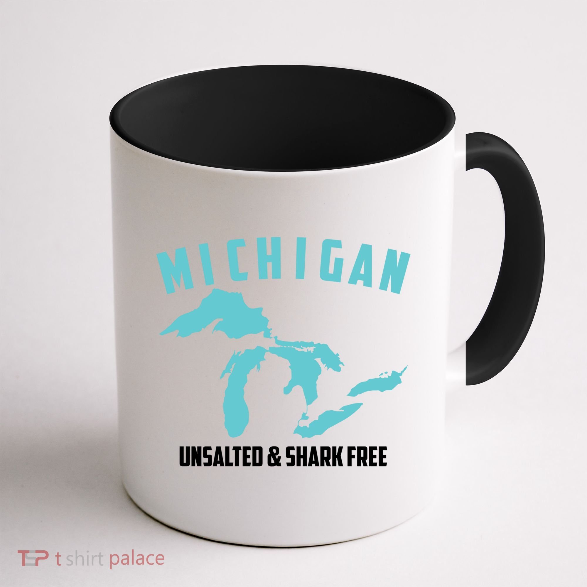 Cool Michigan Unsalted And Shark Free Funny Fisher Gift Coffee Mug