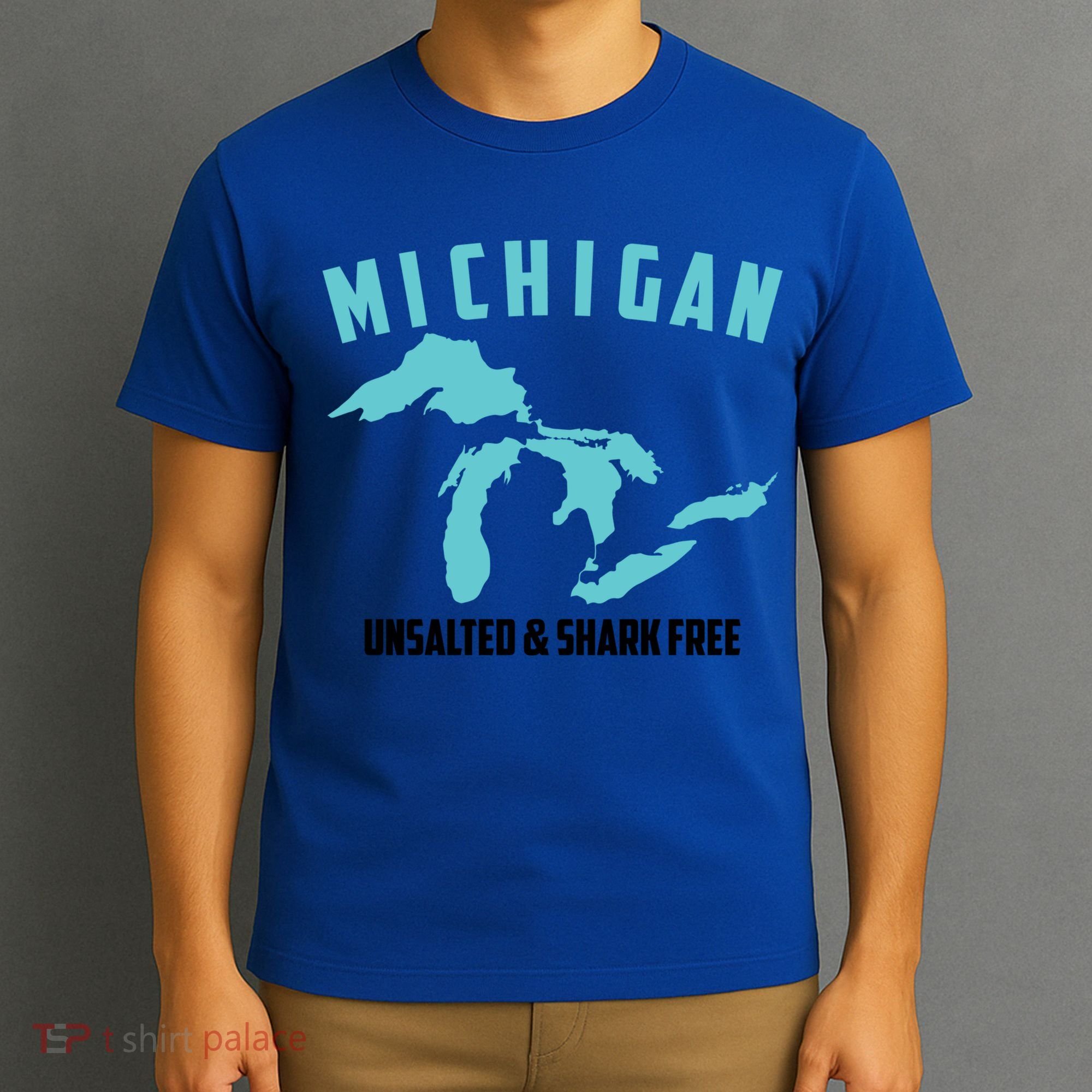Cool Michigan Unsalted And Shark Free Funny Fisher Gift T-Shirt